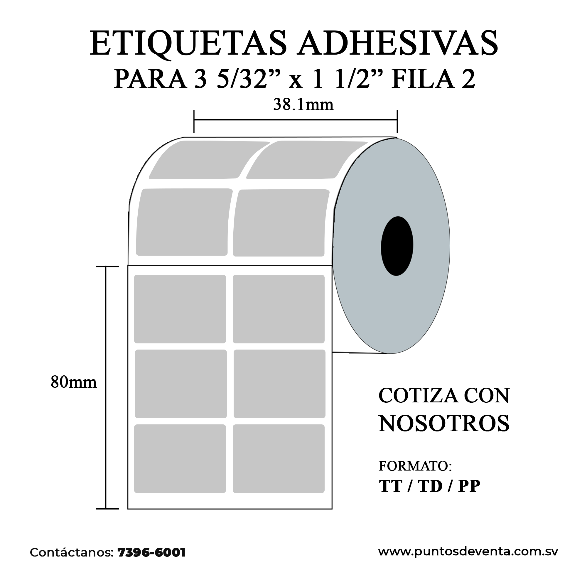 Etiqueta Adhesiva 3 5/32